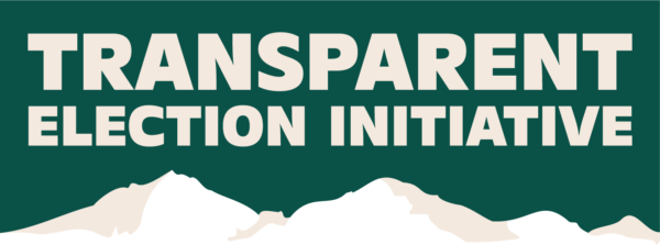 Transparent Election Initiative Transparent Election Initiative